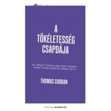 A tökéletesség csapdája  17.95 + 1.95 Royal Mail